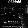 Whoistodi - All Night