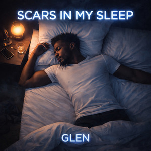 Scars in My Sleep