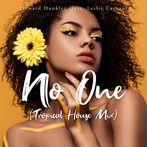 No One (Tropical House Mix) [feat. Leslie Carron]