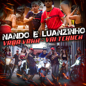 Vraa Vraa - Vai Tchuca