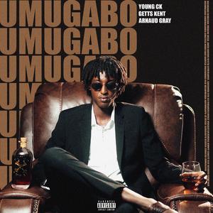 UMUGABO (feat. Getts Kent & Arnaud Gray)