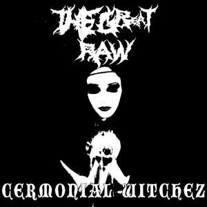 Cermonial Witchez