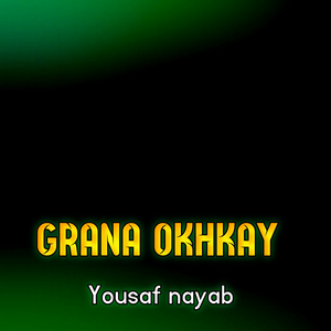 Grana Okhkay