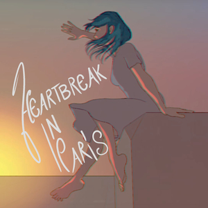 Heartbreak in Paris