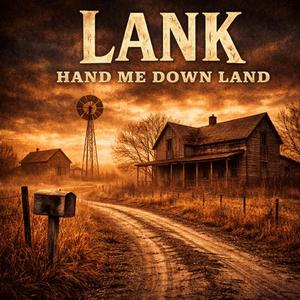 Hand Me Down Land