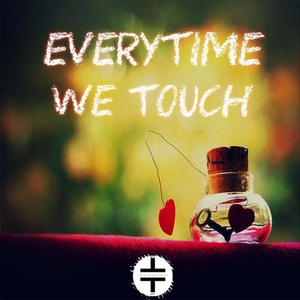 Everytime We Touch (CATTELANI Remix)