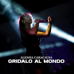Gridalo al mondo