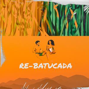 Re (Batucada) (Remix)