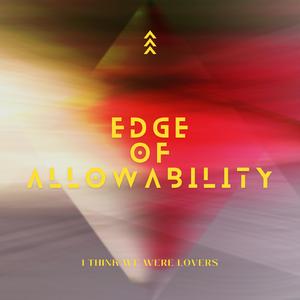 Edge of Allowability