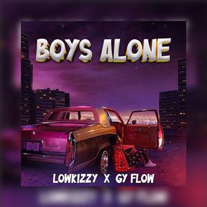 Boys Alone (feat. Gy Flow)