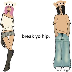 break yo hip (feat. angelhomicide)