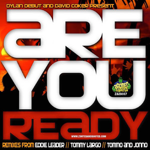Are You Ready (Jonno & Tommo Remix)