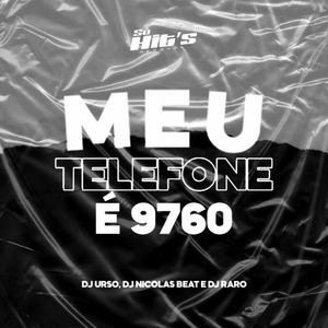 Meu Telefone é 9760