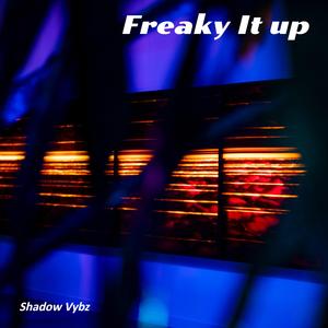Freaky It up