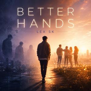 Better Hands