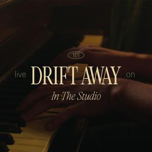 Drift Away (Live) (Live)