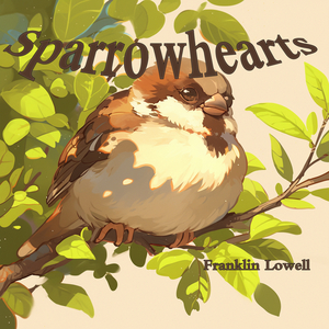 Sparrowhearts