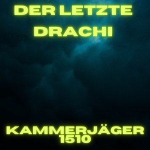 Der letzte Drachi