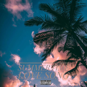 Summertime love song（prod by Morrow）