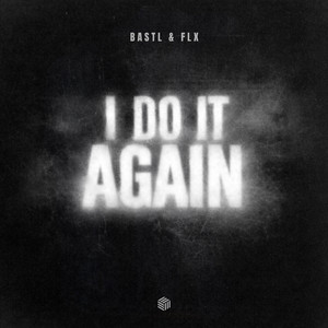 I Do It Again