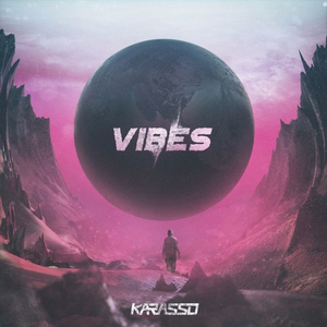 Vibes (Original Mix)