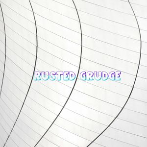 Rusted Grudge
