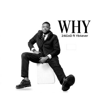 WHY (feat. YB4EVER)