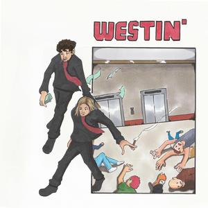 Westin' (feat. Yung Tommy)