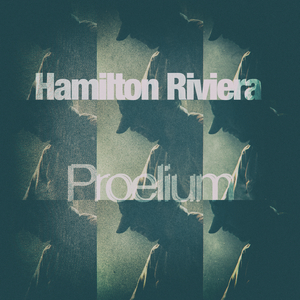 Proelium (Riviera's Mood Mix)