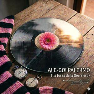 Ale Go! Palermo!
