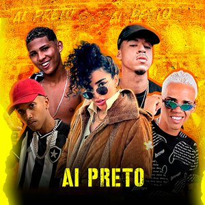 Ai Preto (Remix)