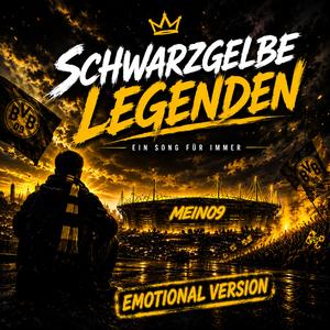 Schwarzgelbe Legenden (Emotional Version)