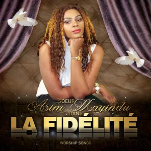 La Fidélité