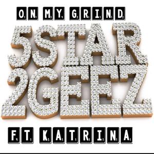 On My Grind (feat. Katrina)