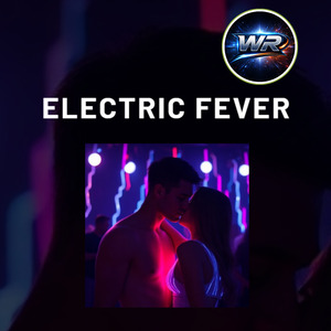 Electric Fever