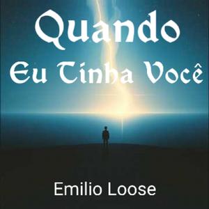 Quando eu tinha você