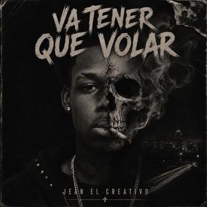 Va Tener Que Volar