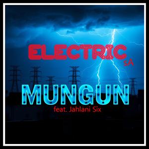 Electric sA (feat. Jahlani Six)