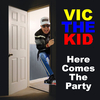 Vic the Kid - Miami