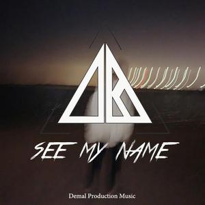 See My Name