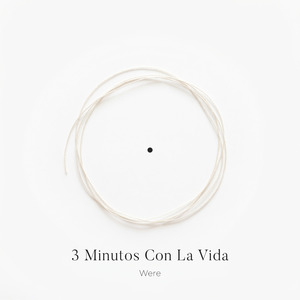 3 Minutos Con La Vida