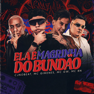 Ela é Magrinha do Bundão