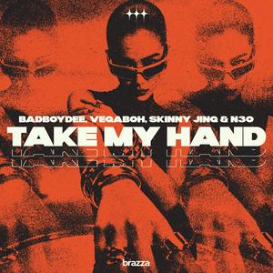 Take My Hand