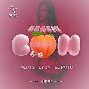 Gracie Bon (feat. El Lyon & El Puto)
