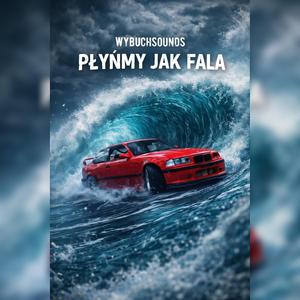 PŁYŃMY JAK FALA