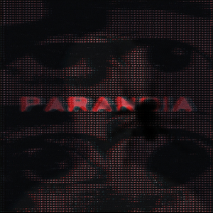 Paranoia