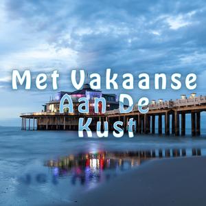 Met Vakaanse Aan De Kust