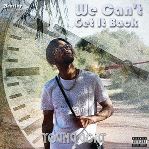 We Can't Get It Back