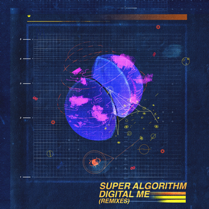 Super Algorithm Digital Me (Evanturetime Remix)