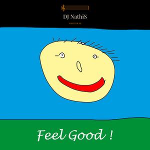 Feel Good!